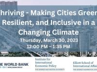 Thriving - Making Cities Green, Resilient, and Inclusive in a Changing Climate