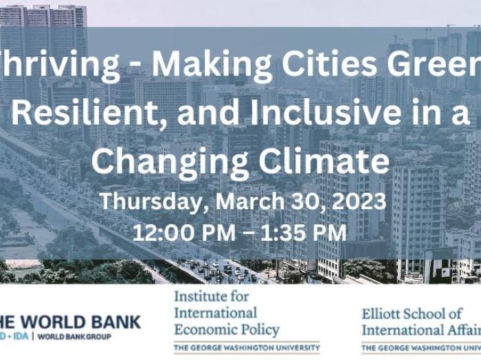 Thriving - Making Cities Green, Resilient, and Inclusive in a Changing Climate