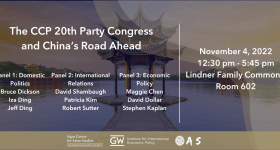 The CCP 20th Party Congress and China's Road Ahead